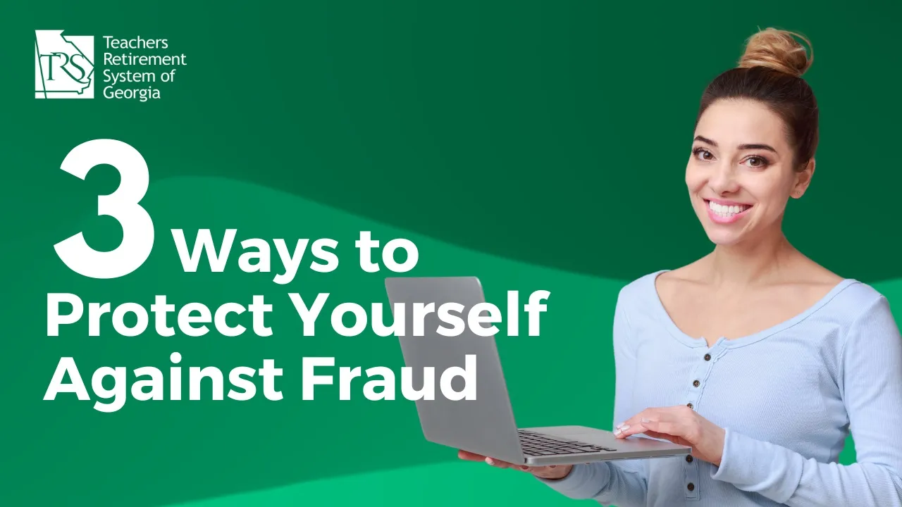 Video thumbnail with text Three Ways to Protect Yourself Against Fraud